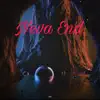 40ozDai - Neva End - Single